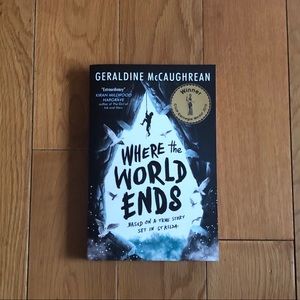 “Where the World Ends” by Geraldine McCaughrean